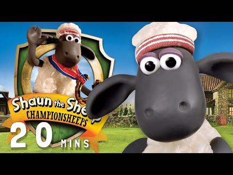 Shaun The Sheep Championsheeps Full Episodes 20 MIN COMPILATION 