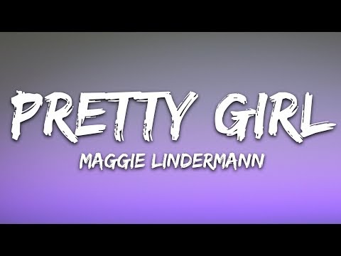 Maggie Lindemann Pretty Girl Lyrics Cheat Codes X CADE Remix 