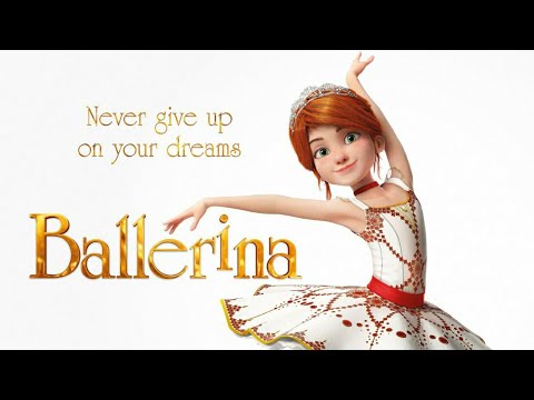 فيلم الرسوم المتحركة Ballerina كامل بجودة عالية 