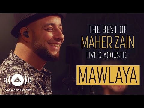 Maher Zain Mawlaya ماهر زين مولاي The Best Of Maher Zain Live Acoustic 