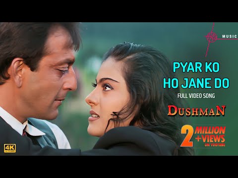 Pyar Ko Ho Jane Do Full 4K Video Song Dushman Movie Lata Mangeshkar Kumar Sanu Hitz Music 