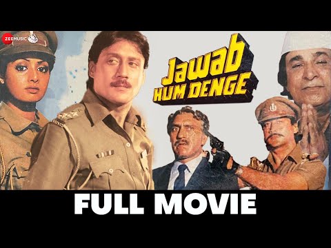 जव ब हम द ग Jawab Hum Denge Full Movie Jackie Shroff Sridevi Shatrughan Sinha Amrish Puri 