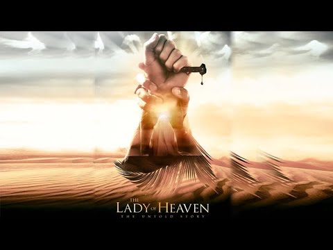 فلم سيدة الجنه Lady Of Heayen فلم كامل فاطمة الزهراء عليها السلام 