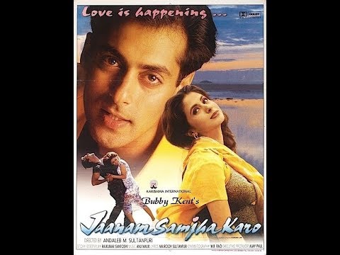 فيلم الدراما و الرومانسية الهندي Jaanam Samjha Karo 1999 مترجم للنجم سلمان خان و الجميلة أورميلا 