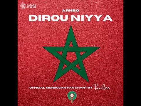 Dirou Niyya Official Moroccan Fan Chant 