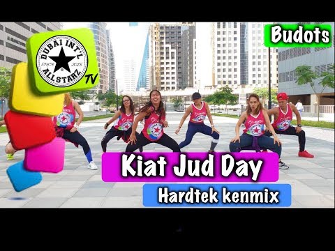 Kiat Jud Day Hardtek Kenmix Zumba Mylin Cerbo Choreography Dance 
