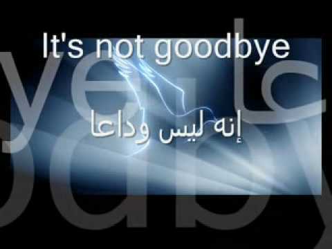 It S Not GoodBye Arabic Sub 