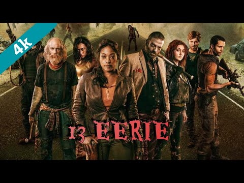 فيلم الزومبي 13 EERIE مترجم للعربية كامل مغامرات دراما خيال Zombie Movie منصة سايكو للترفية 