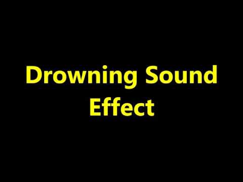 Drowning Sound Effect 
