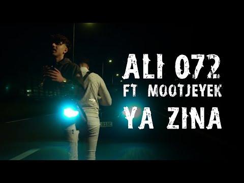 Ali 072 Ya Zina Ft Mootjeyek Official Music Video يازينة 