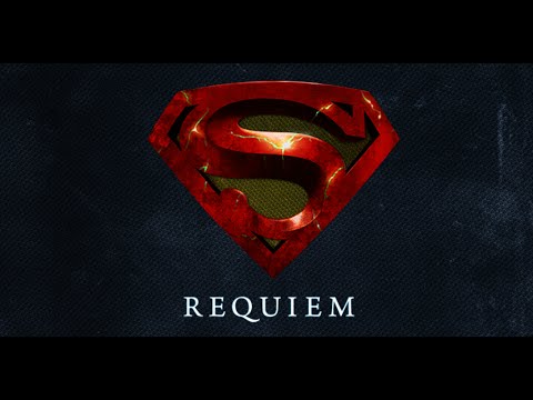 Superman Requiem Full Authorized Fan Film 